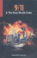 9/11 & The New World Order