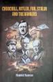  Churchill, Hitler, FDR, Stalin And The Bankers